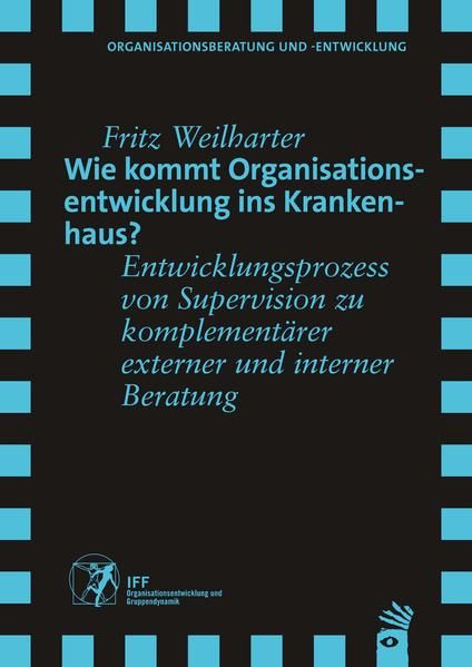 Produktbild: Wie kommt Organisationsentwicklung ins Krankenhaus?
