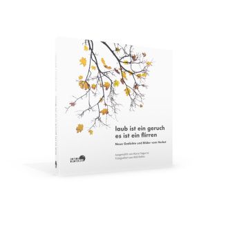 Produktbild: Laub ist ein geruch es ist ein flirren