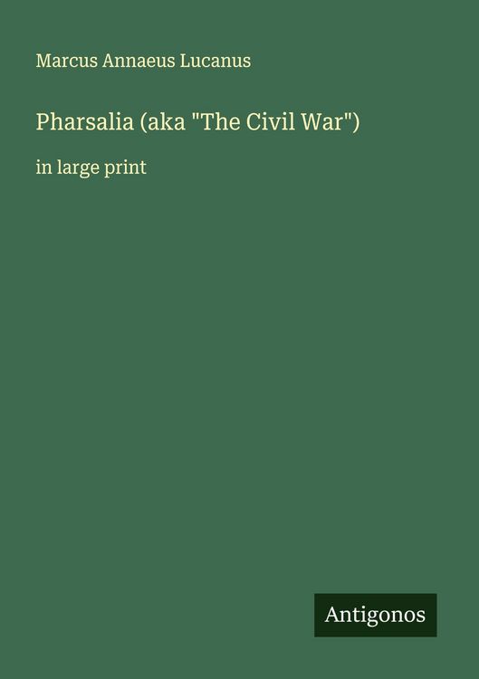 Produktbild: Pharsalia (aka "The Civil War")