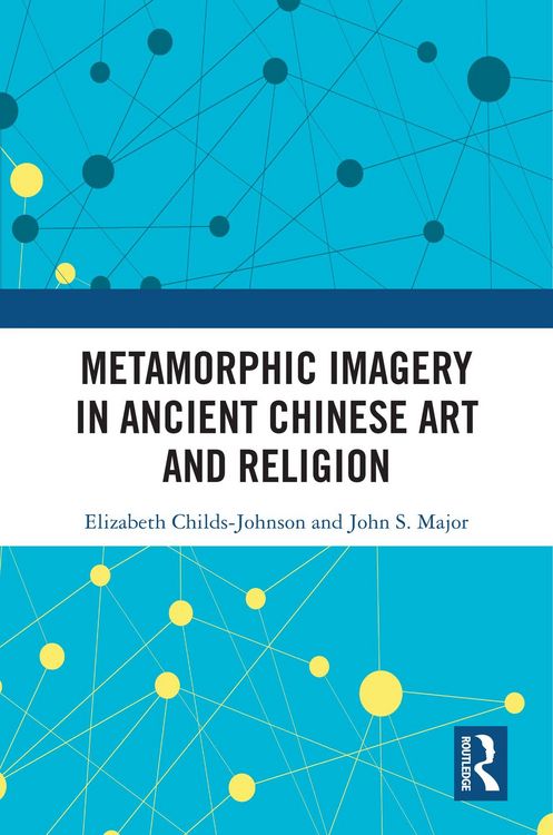 Produktbild: Metamorphic Imagery in Ancient Chinese Art and Religion