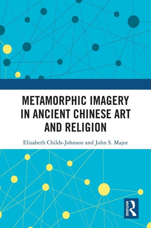 Produktbild: Metamorphic Imagery in Ancient Chinese Art and Religion