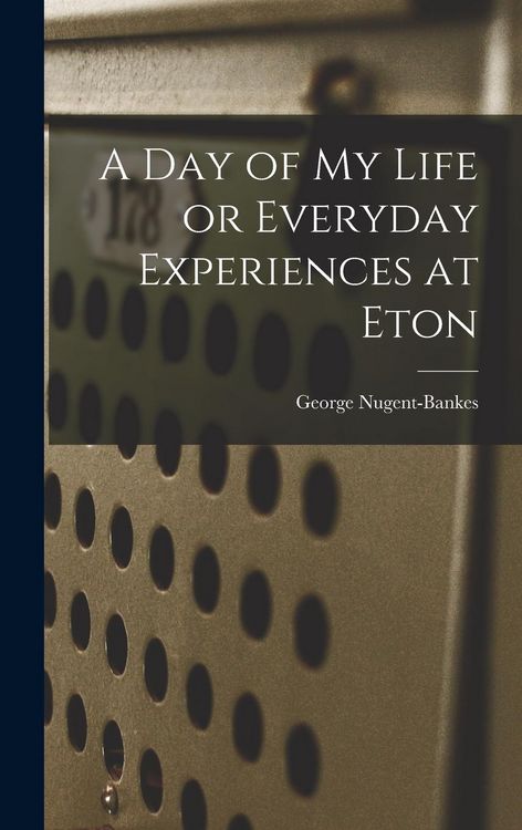 Produktbild: A Day of My Life or Everyday Experiences at Eton