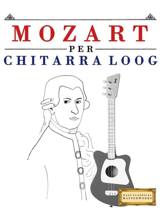 Produktbild: Mozart per Chitarra Loog
