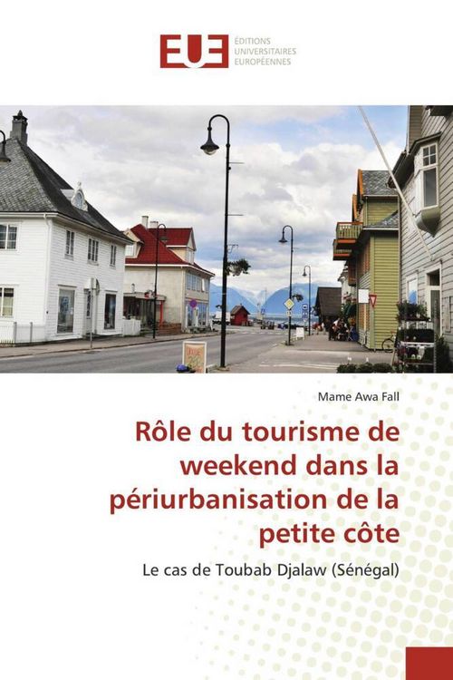 Produktbild: R&ocirc;le du tourisme de weekend dans la p&eacute;riurbanisation de la petite c&ocirc;te