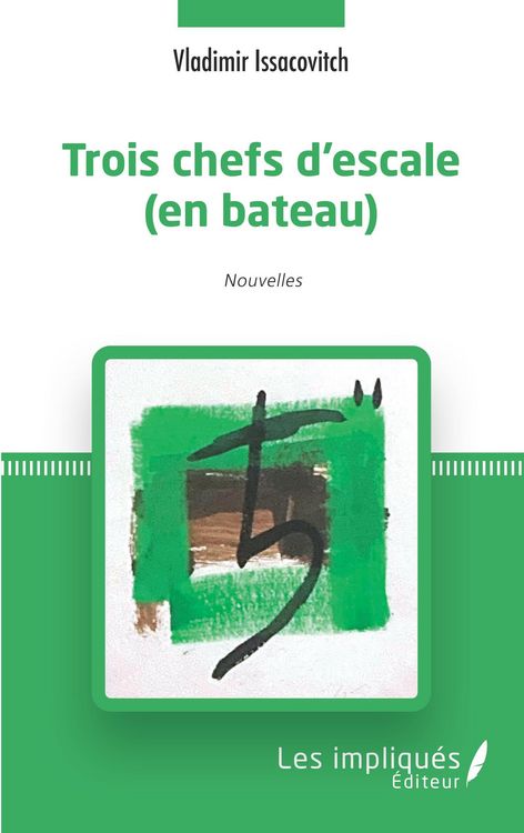 Produktbild: Trois chefs d'escale (en bateau)