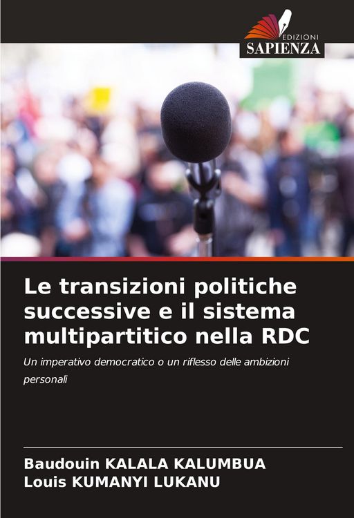 Produktbild: Le transizioni politiche successive e il sistema multipartitico nella RDC