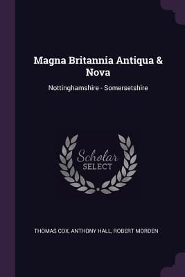 Produktbild: Magna Britannia Antiqua & Nova