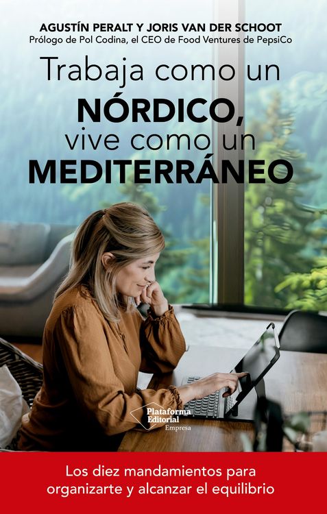 Produktbild: Trabaja como un n&oacute;rdico, vive como un mediterr&aacute;neo