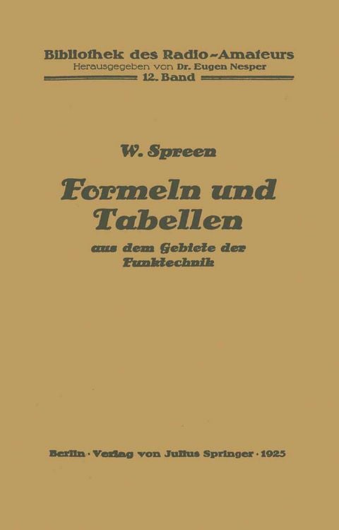 Produktbild: Formeln und Tabellen aus dem Gebiete der Funktechnik