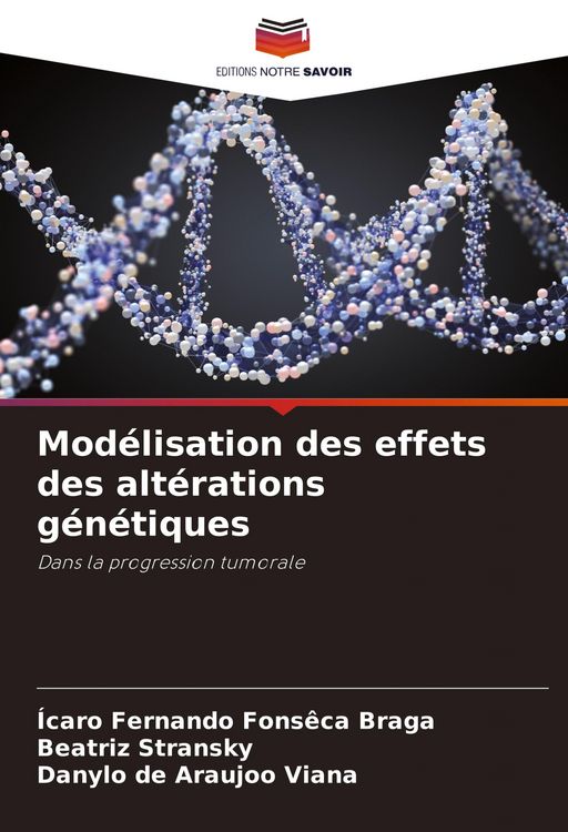 Produktbild: Mod&eacute;lisation des effets des alt&eacute;rations g&eacute;n&eacute;tiques