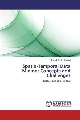Produktbild: Rashid, A: Spatio-Temporal Data Mining: Concepts and Challen