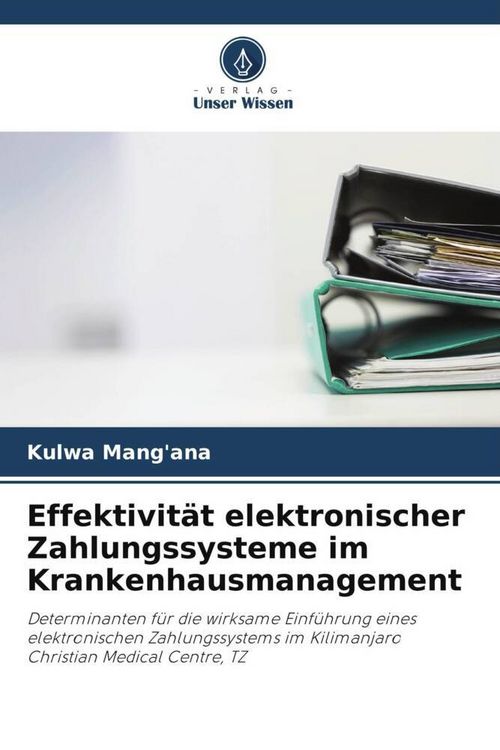 Produktbild: Effektivit&auml;t elektronischer Zahlungssysteme im Krankenhausmanagement