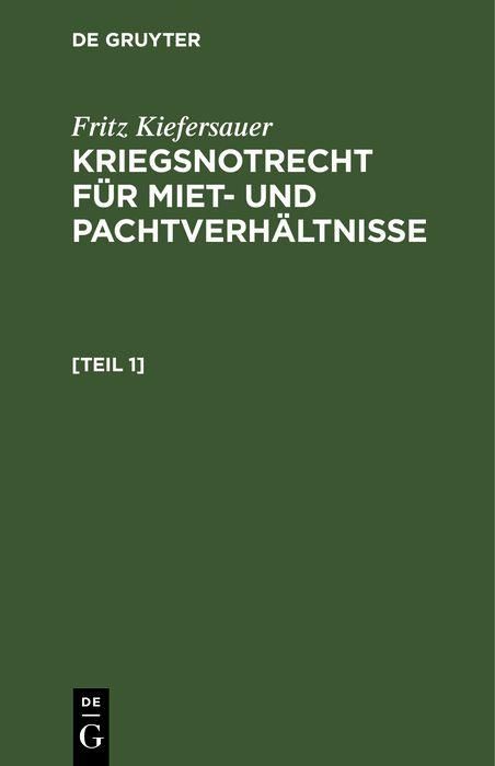 Produktbild: Kriegsnotrecht f&uuml;r Miet und Pachtverh&auml;ltnisse