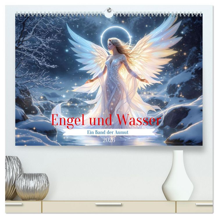 Produktbild: Engel und Wasser - Ein Band der Anmut (hochwertiger Premium Wandkalender 2026 DIN A2 quer), Kunstdruck in Hochglanz