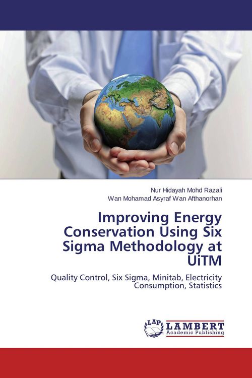 Produktbild: Improving Energy Conservation Using Six Sigma Methodology at UiTM