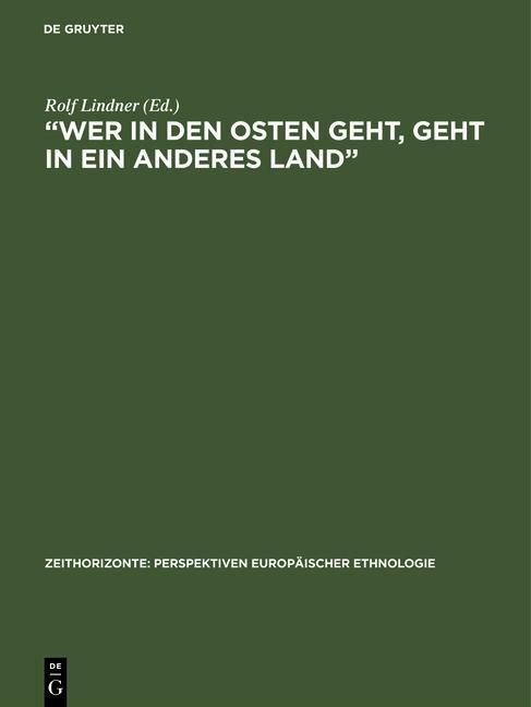 Produktbild: "Wer in den Osten geht, geht in ein anderes Land"