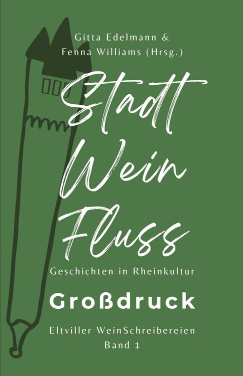 Produktbild: Edelmann, G: Stadt - Wein - Fluss (Grossdruck)