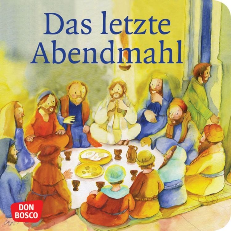 Produktbild: Das letzte Abendmahl. Mini-Bilderbuch.