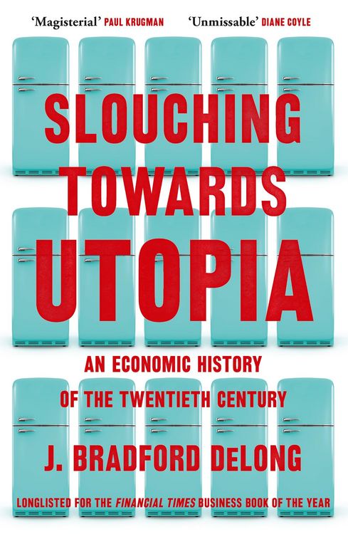 Produktbild: Slouching Towards Utopia