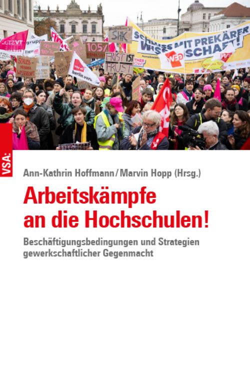 Produktbild: Arbeitsk&auml;mpfe an die Hochschulen!