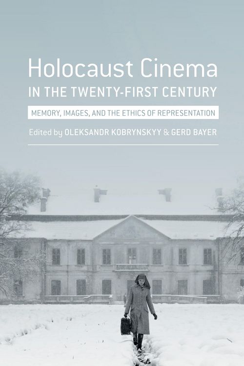 Produktbild: Holocaust Cinema in the Twenty-First Century