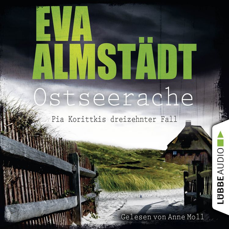 Produktbild: Ostseerache - Pia Korittkis dreizehnter Fall - Kommissarin Pia Korittki 13