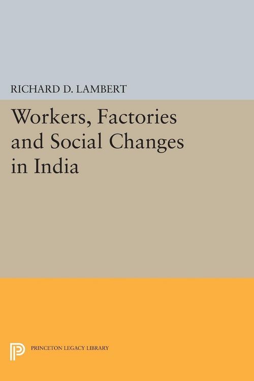 Produktbild: Workers, Factories and Social Changes in India