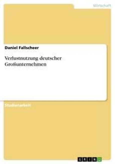 Produktbild: Verlustnutzung deutscher Gro&szlig;unternehmen
