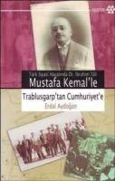 Produktbild: Mustafa Kemalle Trablusgarptan Cumhuriyete