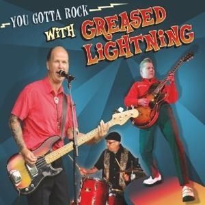 Produktbild: You Gotta Rock with Greased Lightning