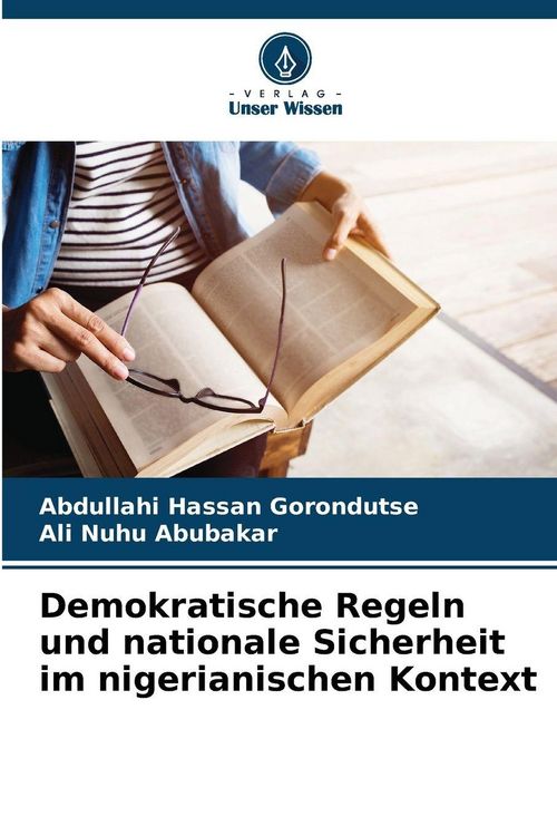 Produktbild: Demokratische Regeln und nationale Sicherheit im nigerianischen Kontext
