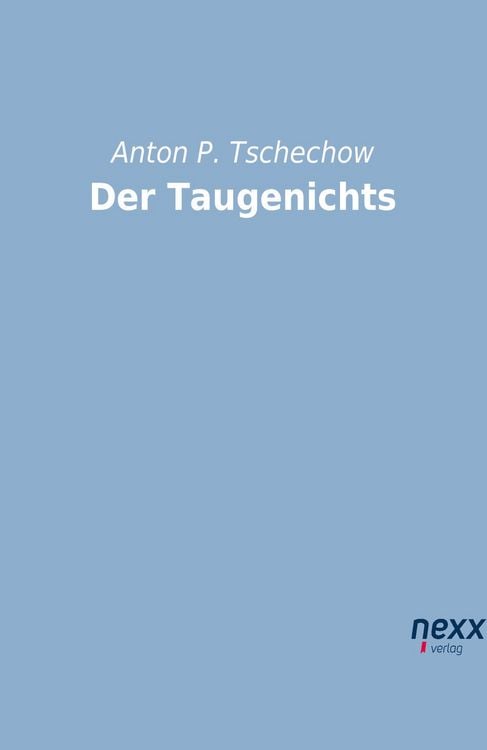 Produktbild: Tschechow, A: Taugenichts