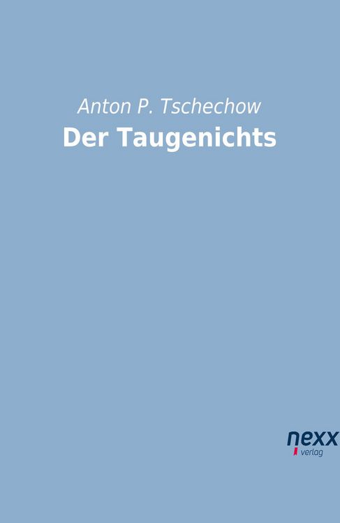 Produktbild: Tschechow, A: Taugenichts