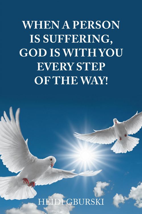 Produktbild: When a Person Is Suffering, God Is with You Every Step of the Way!