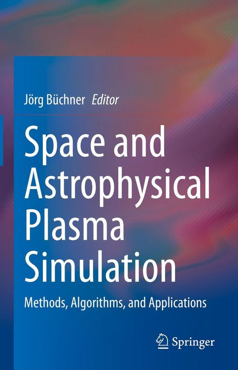 Produktbild: Space and Astrophysical Plasma Simulation