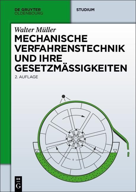 Produktbild: Mechanische Verfahrenstechnik und ihre Gesetzm&auml;&szlig;igkeiten