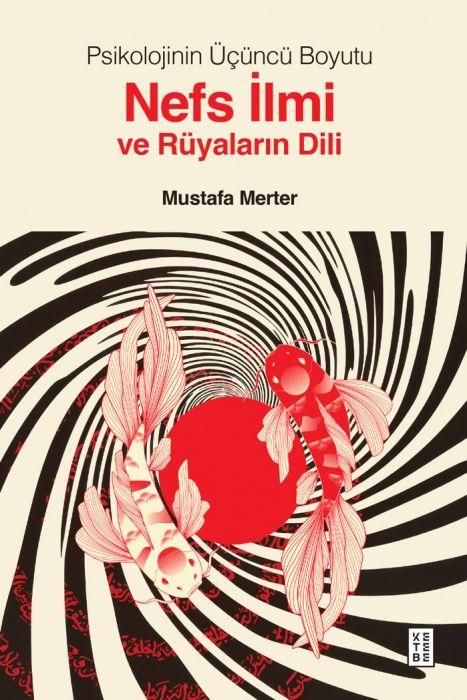 Produktbild: Psikolojinin &Uuml;c&uuml;nc&uuml; Boyutu Nefs Ilmi ve R&uuml;yalarin Dili