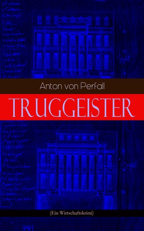 Produktbild: Truggeister (Ein Wirtschaftskrimi)