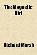 Produktbild: The Magnetic Girl
