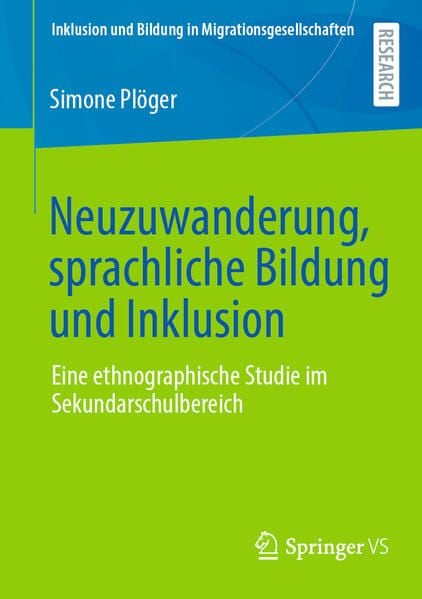 Produktbild: Neuzuwanderung, sprachliche Bildung und Inklusion