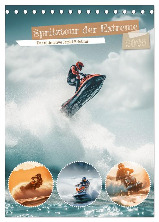 Produktbild: Spritztour der Extreme (Tischkalender 2026 DIN A5 hoch), CALVENDO Monatskalender