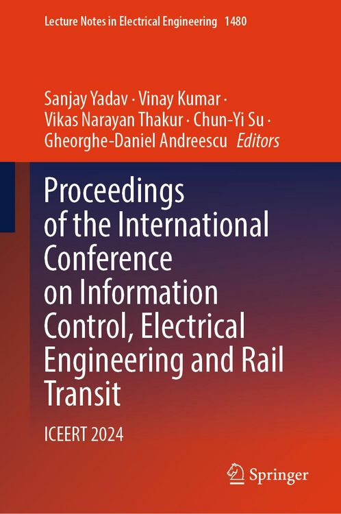 Produktbild: Proceedings of the International Conference on Information Control, Electrical Engineering and Rail Transit
