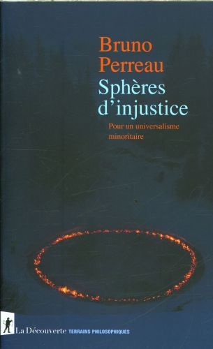 Produktbild: Sph&egrave;res d'injustice : pour un universalisme minoritaire