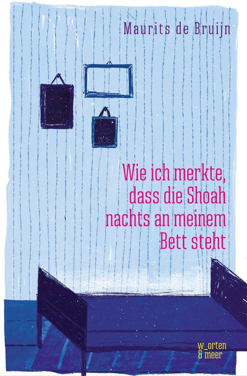 Produktbild: Wie ich merkte, dass die Shoah nachts an meinem Bett steht