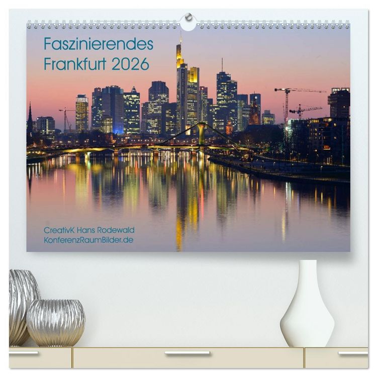 Produktbild: Faszinierendes Frankfurt - Impressionen aus der Mainmetropole (hochwertiger Premium Wandkalender 2026 DIN A2 quer), Kunstdruck in Hochglanz