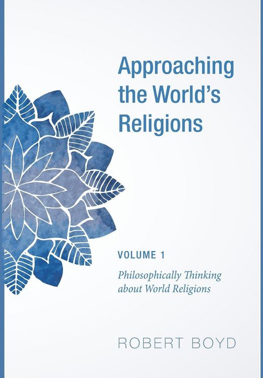 Produktbild: Approaching the World's Religions, Volume 1