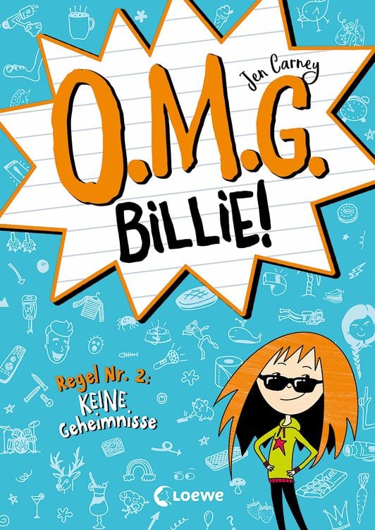 Produktbild: O.M.G. Billie! (Band 2) - Regel Nr. 2: Keine Geheimnisse