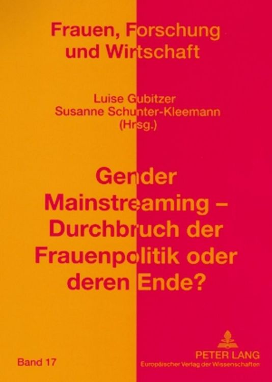 Produktbild: Gender Mainstreaming &ndash; Durchbruch der Frauenpolitik oder deren Ende?