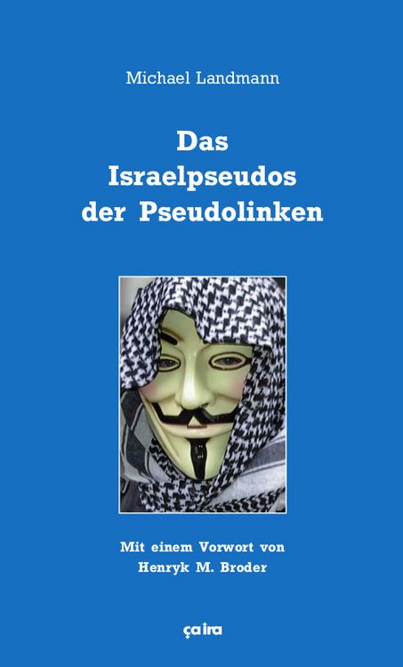 Produktbild: Das Israelpseudos der Pseudolinken