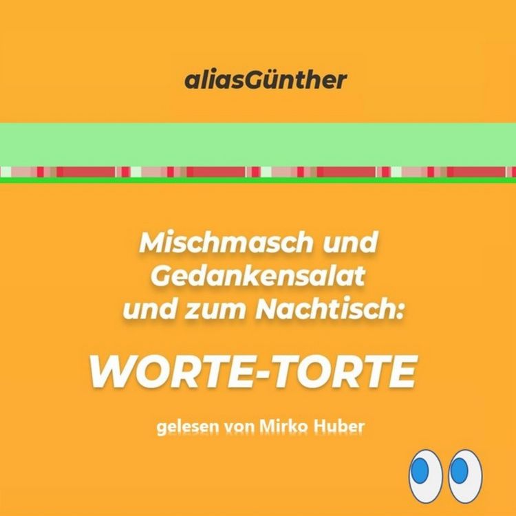 Produktbild: Mischmasch und Gedankensalat und zum Nachtisch: WORTE-TORTE